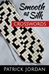 Smooth as Silk Crosswords
