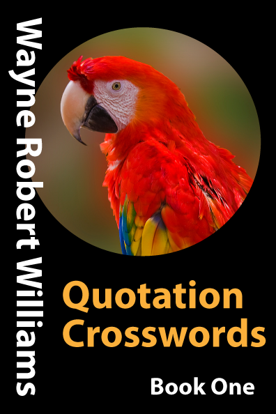 Quotation Crosswords Book One
